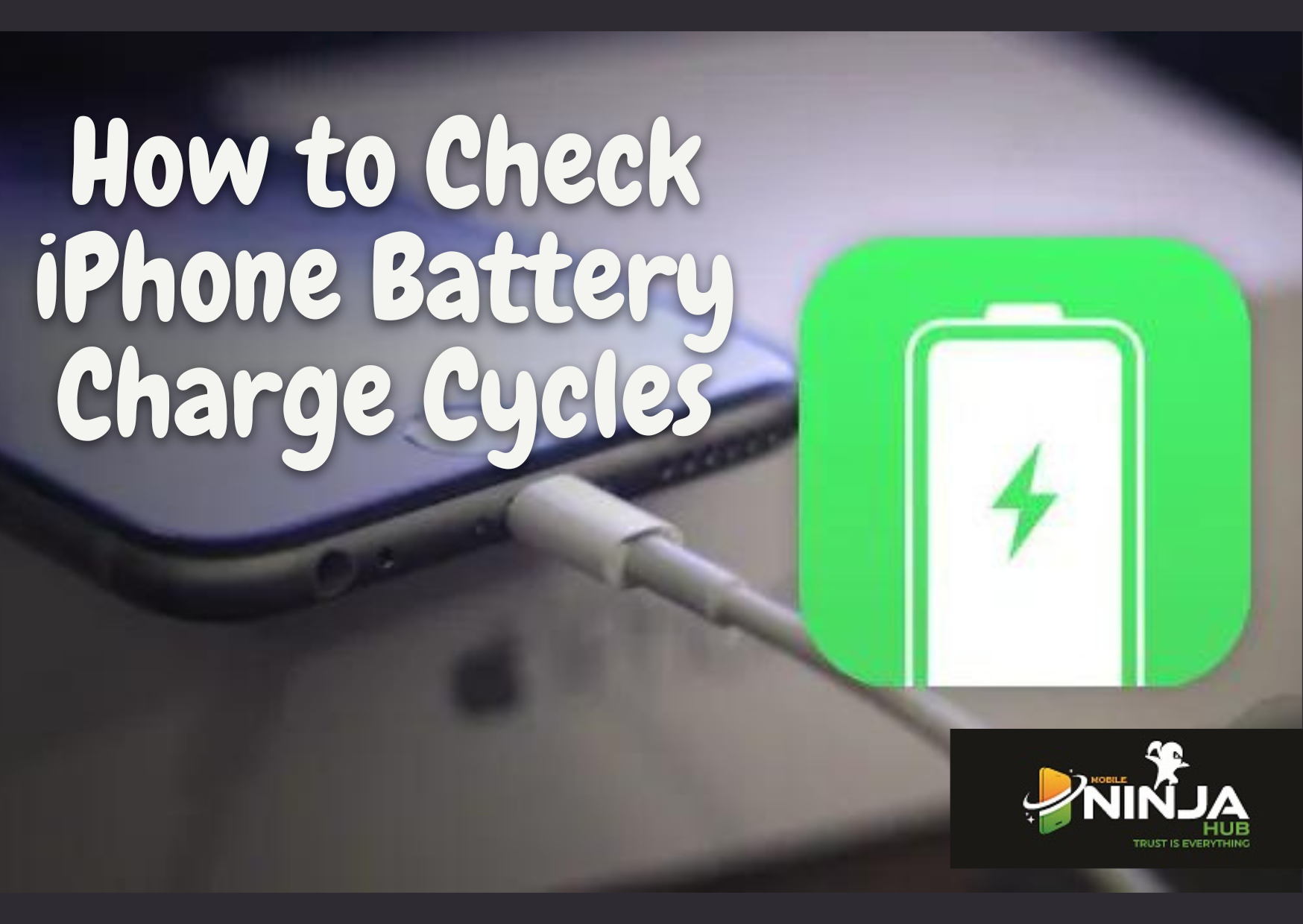 Simple ways: How to check iPhone battery charge cycle count?